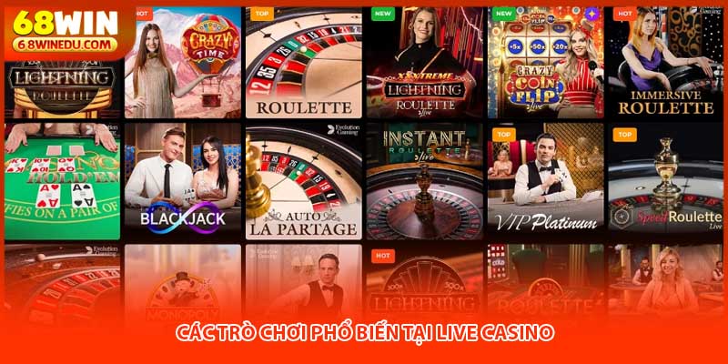 Các trò chơi phổ biến tại live casino